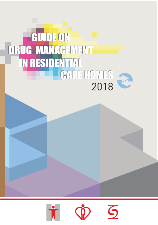 Drug Handling Manual for Residential Care Homes for the Elderly